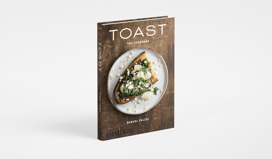 Toast by Raquel Pelzel 