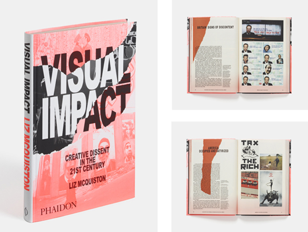 Visual Impact: Creative Dissent in the 21st Century