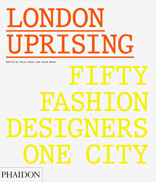 London Uprising: Fifty Fashion Designers, One City