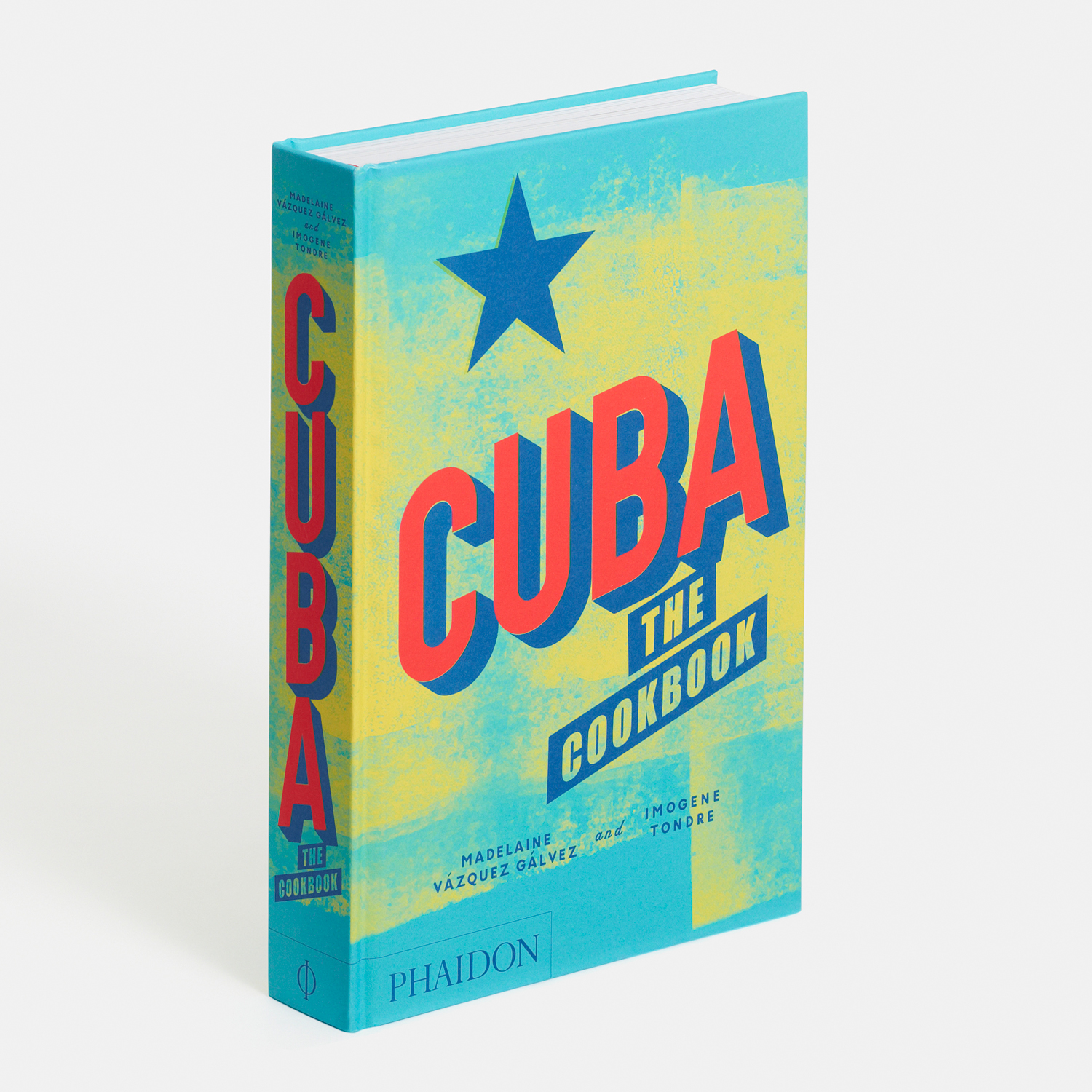 Cuba: The Cookbook