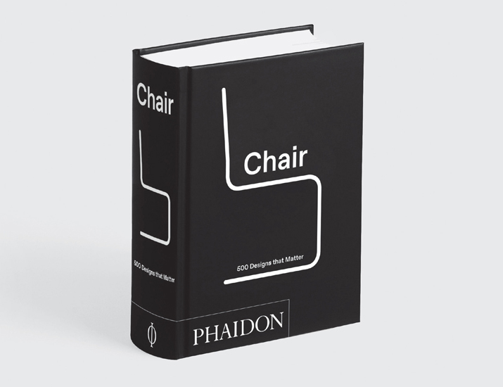 Chair: 500 Designs That Matter