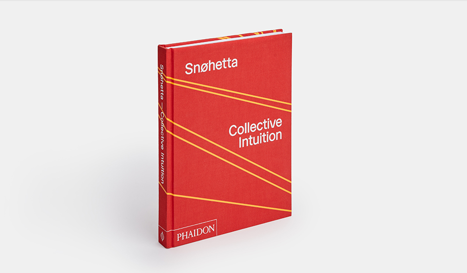 Snøhetta: Collective Intuition