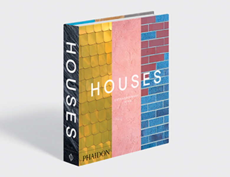 Houses: Extraordinary Living