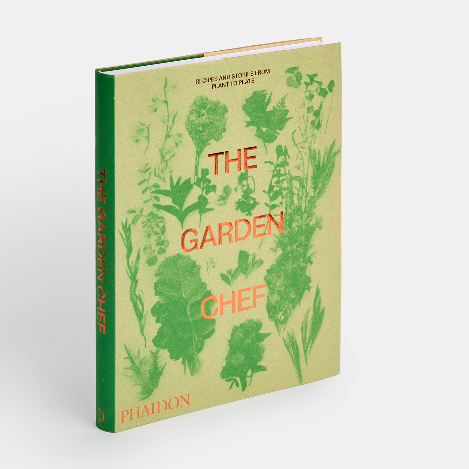 The Garden Chef: Recipes and Stories from Plant to Plate