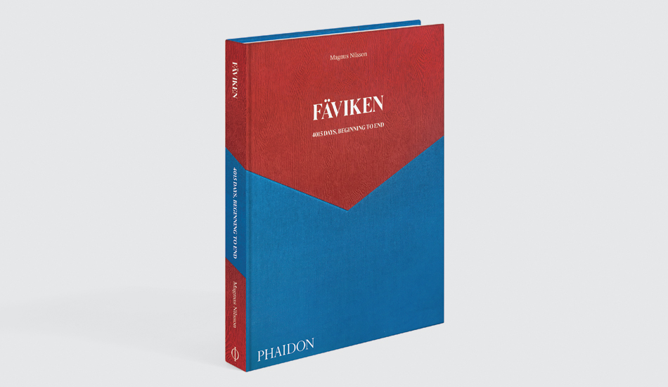 Fäviken: 4015 Days, Beginning to End by Magnus Nilsson