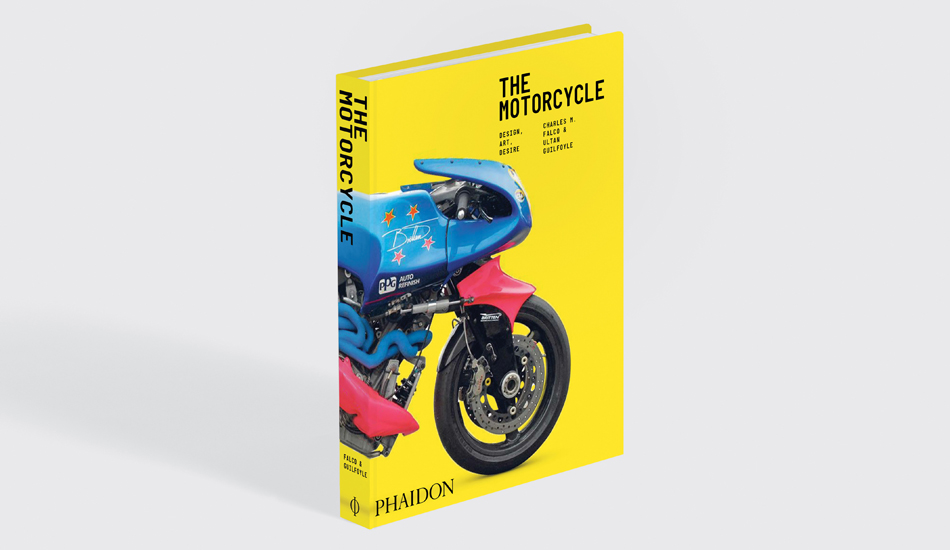 The Motorcycle: Desire, Art, Design