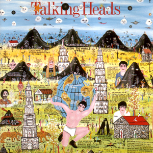 Talking Heads' 1985 album <em>Little Creatures</em> for which Howard Finster also designed the artwork