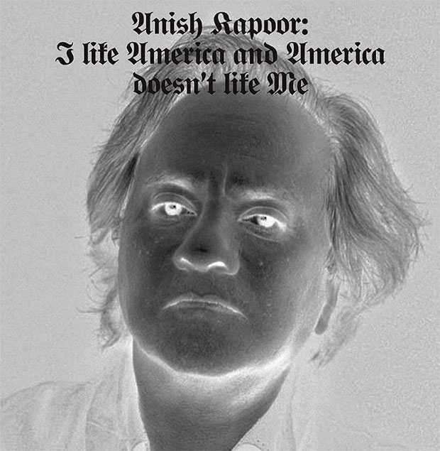 Anish Kapoor's reinterpretation of Joseph Beuys' famous phrase, I Like America and America Likes Me. In this image, posted on Kapoor's Instagram, it reads 'I Like America and America Doesn't Like Me'.