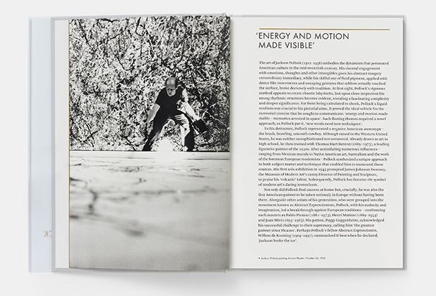 Pollock's wild gestures, as described in our Jackson Pollock Phaidon Focus book