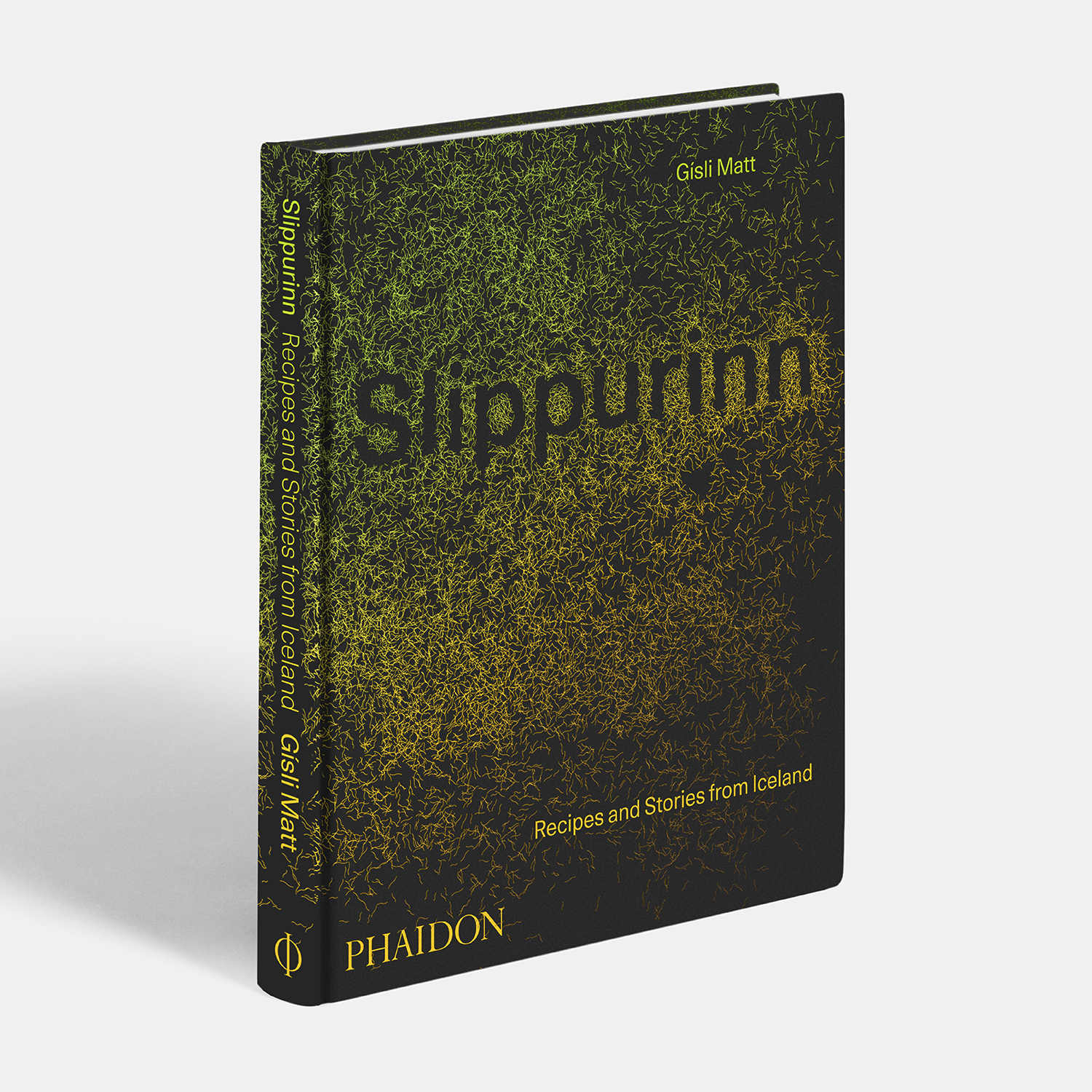 Slippurinn: Recipes and Stories from Iceland