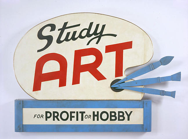 Study Art Sign (For Profit or Hobby) 2007 by John Waters. Courtesy Sprüth Magers Gallery. © John Waters